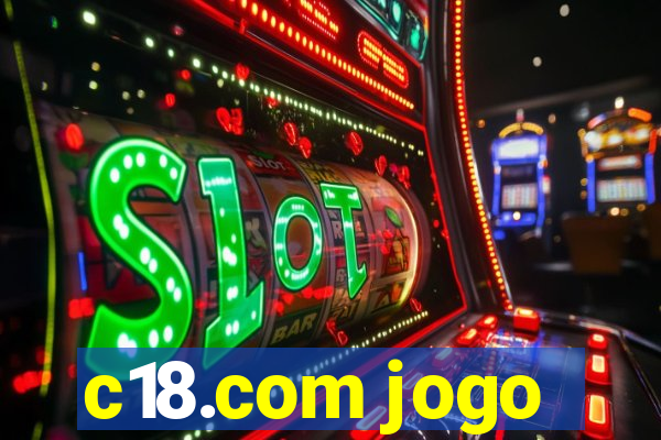 c18.com jogo